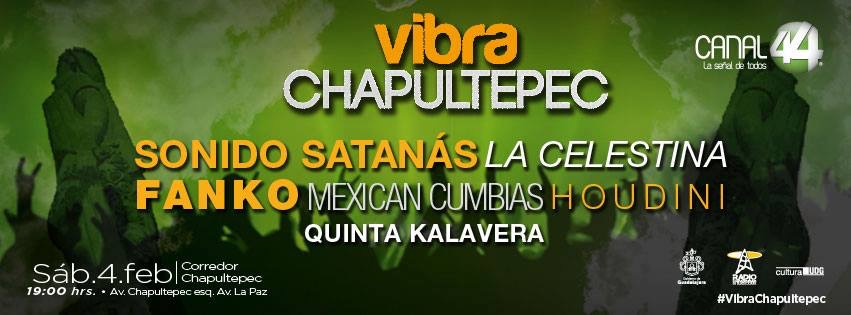 Vibra Chapultepec de Canal 44