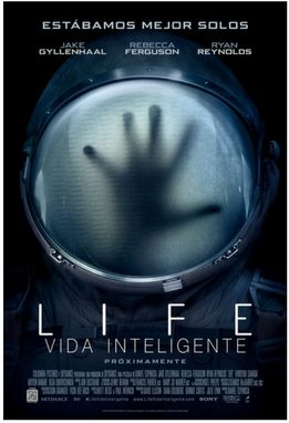 Life / Vida Inteligente ; un tributo al cine de género Alien