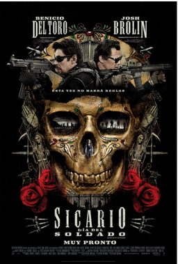Sicario 2 ( Día del soldado ) / Benicio del Toro vuelve a las andadas.