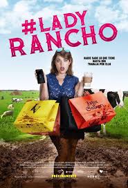 Lady Rancho /Comedia al puro estilo mexicano.
