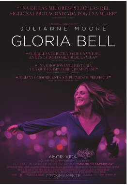 Gloria Bell / Amor , Vida , Baile.