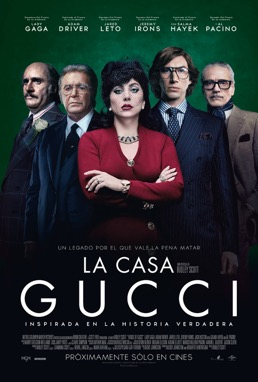 La Casa Gucci / El cine en su máxima expresión.